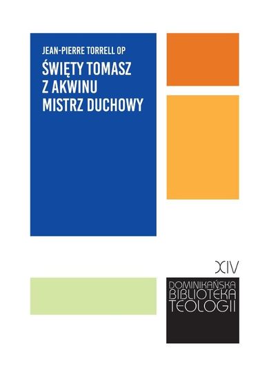 Święty Tomasz z Akwinu mistrz duchowy