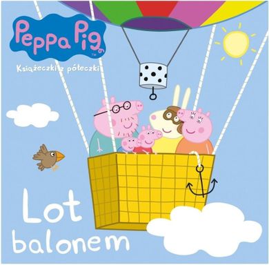 Świnka Peppa. Nr 65. Lot balonem