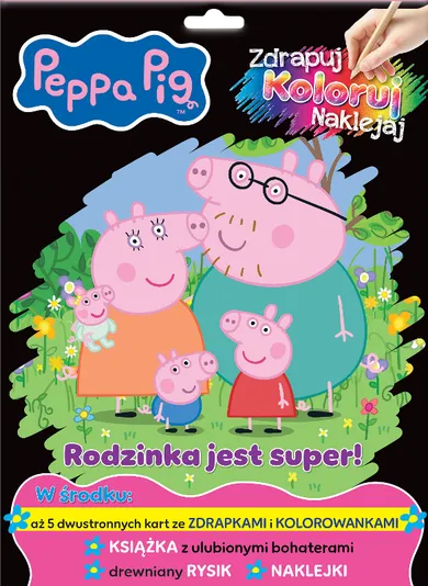Świnka Peppa. Rodzinka jest super! Zdrapuj, koloruj, naklejaj