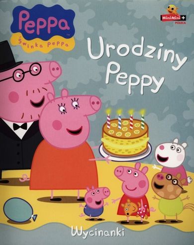 Świnka Peppa. Urodziny Peppy. Wycinanki