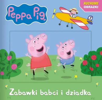 Świnka Peppa. Zabawki babci i dziadka. Ruchome obrazki