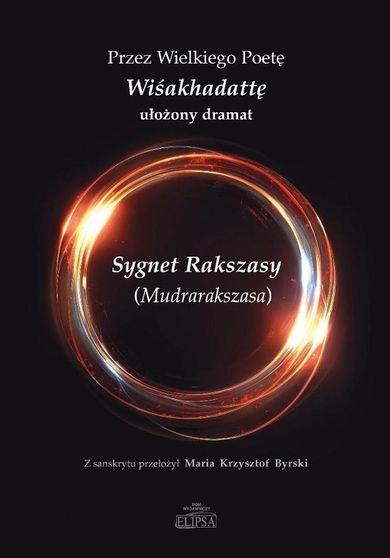 Sygnet Rakszasy (Mudrarakszasa)