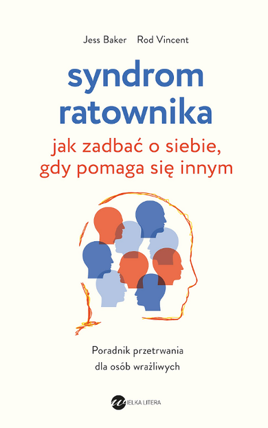 Syndrom ratownika. Jak zadbać o siebie