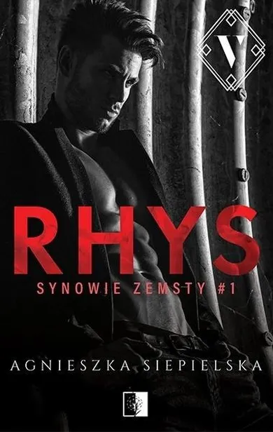 Synowie zemsty. Tom 1. Rhys