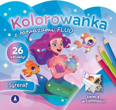 Syrenki. Kolorowanka z tatuażami fluo