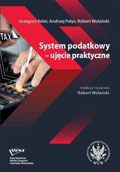 System podatkowy - ujęcie praktyczne