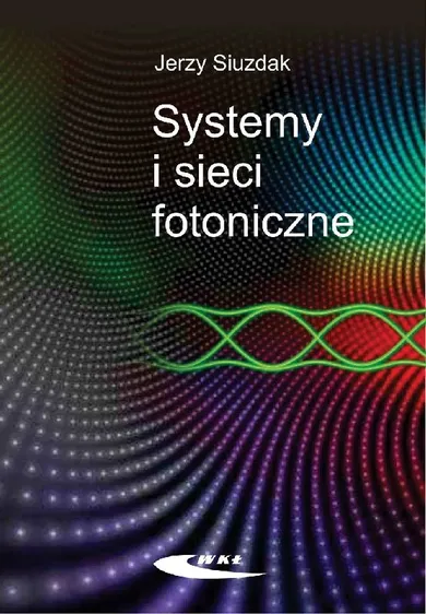 Systemy i sieci fotoniczne