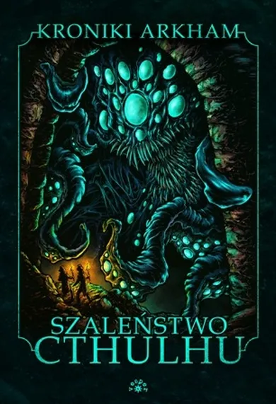 Szaleństwo Cthulhu