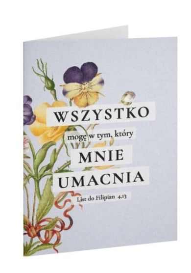 Szaron, kartka okolicznościowa, Wszystko mogę, kwiaty
