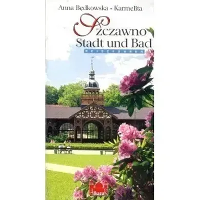 Szczawno - Stadt und Bad (wersja niemiecka)