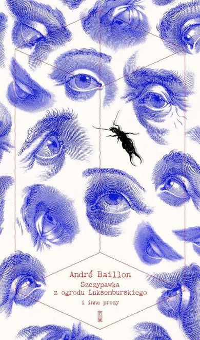 Szczypawka z Ogrodu Luksemburskiego i inne prozy