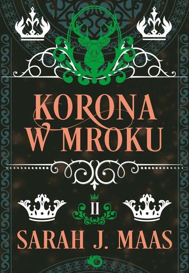 Szklany Tron. Tom 2. Korona w mroku