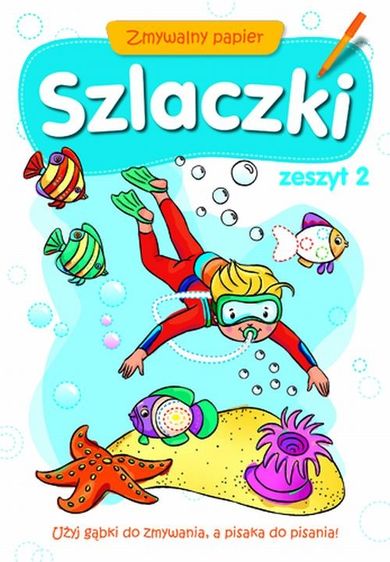 Szlaczki. Zeszyt 2. Zmywalny papier
