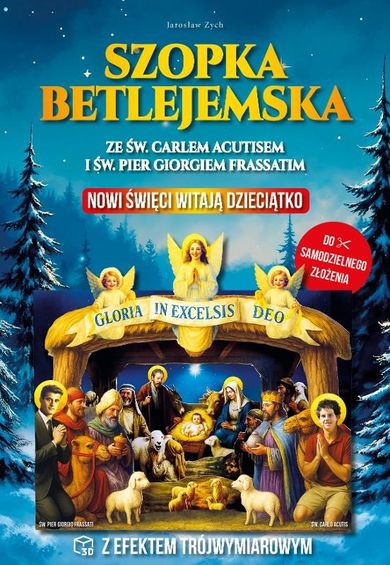 Szopka Betlejemska z Pier Giorgio Frassattim i Carlo Acutisem