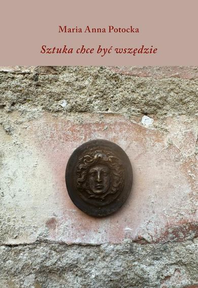 Sztuka chce być wszędzie