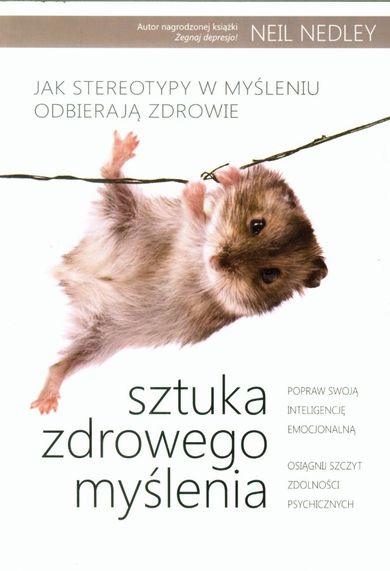 Sztuka zdrowego myślenia