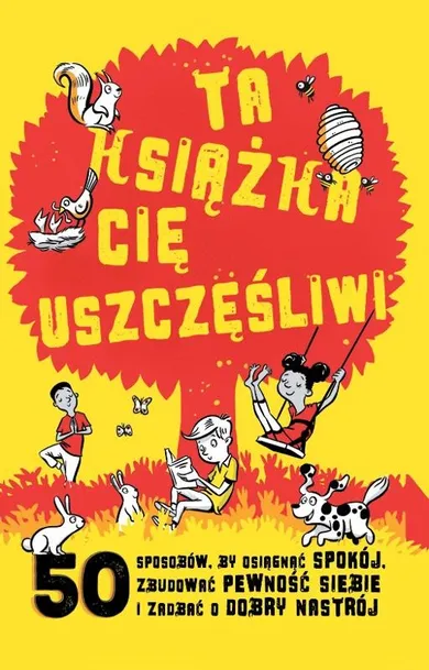 Ta książka Cię uszczęśliwi