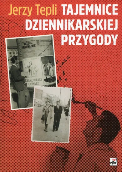 Tajemnice dziennikarskiej przygody