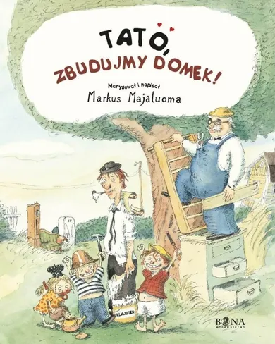 Tato, zbudujmy domek