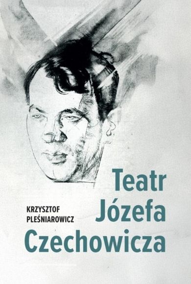 Teatr Józefa Czechowicza