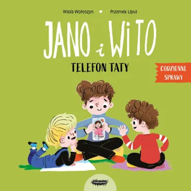 Telefon taty. Codzienne sprawy Jano i Wito