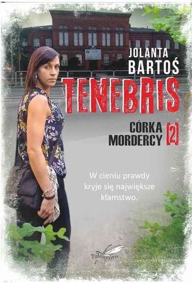 Tenebris 2. Córka mordercy