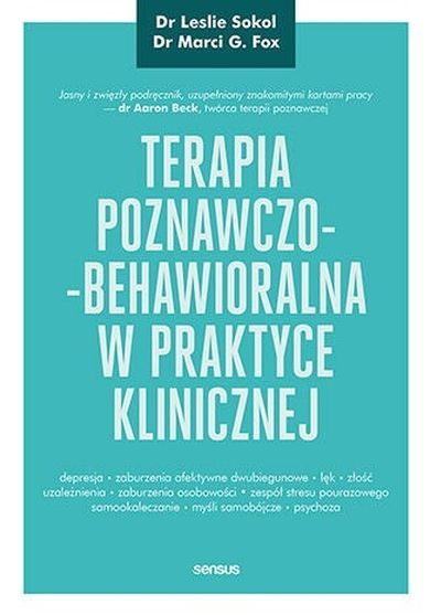 Terapia poznawczo-behawioralna w praktyce klinicznej