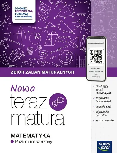 Teraz matura 2024/2025. Matematyka. Zbiór zadań maturalnych. Poziom roszerzony