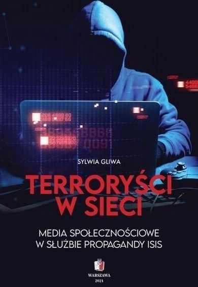 Terroryści w sieci. Media społecznościowe