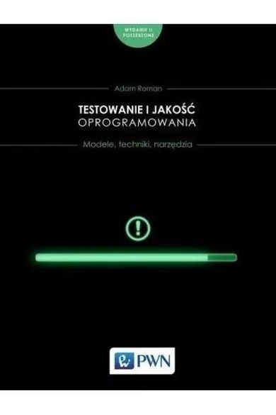 Testowanie i jakość oprogramowania