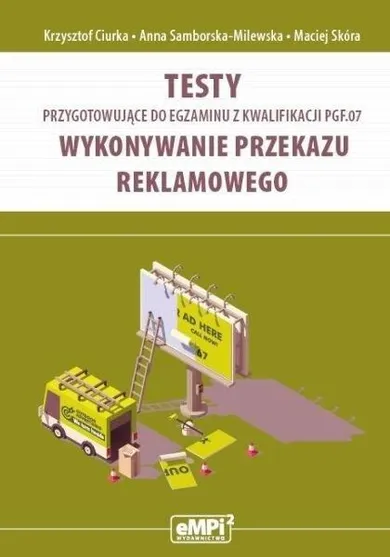 Testy przygotowujące do egzaminu kwalifikacyjnego PGF.07