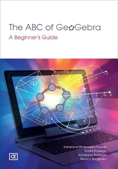 The ABC of GeoGebra. A Beginner's Guide