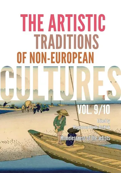 The Artistic Traditions of Non-European Cultures. Vol. 9