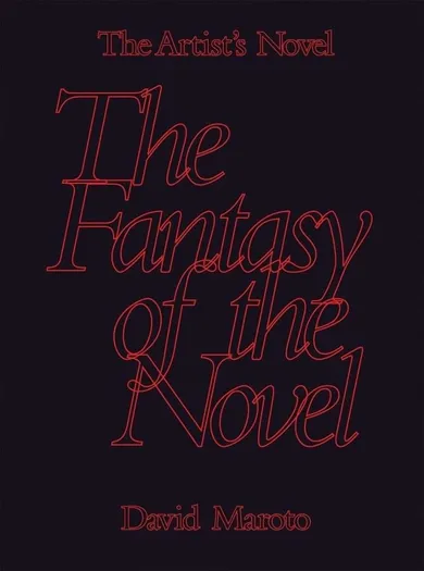 The Artist's Novel. The Fantasy of the Novel. Tom 2