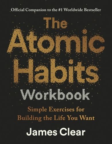 The Atomic Habits. Workbook