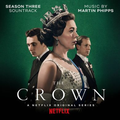 The Crown: Season Three (Soundtrack from the Netflix Original Series). CD
