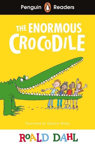 The Enormous Crocodile. Penguin Readers. Level 1 (wersja angielska)