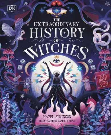 The Extraordinary History of Witches