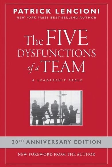 The Five Dysfunctions of a Team: A Leadership Fable (wersja angielska)