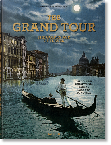 The Grand Tour. The Golden Age of Travel (wersja angielska)