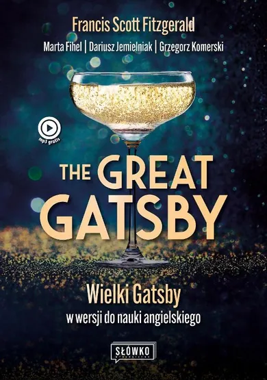 The Great Gatsby. Wielki Gatsby w wersji do nauki angielskiego