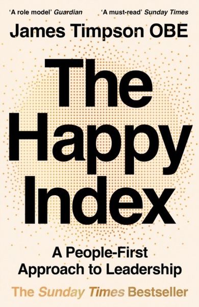 The Happy Index. A People-First Approach to Leadership (wersja angielska)