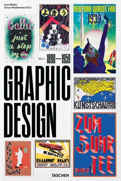 The History of Graphic Design. Vol. 1 1890-1959