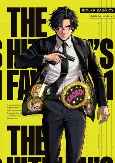 The Hitman's Fave. Idolka Zabójcy. Tom 1