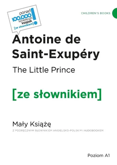 The Little Prince. Mały Książę z podręcznym słownikiem angielsko-polskim