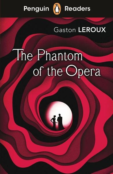 The Phantom of the Opera. Penguin Readers. Level 1 (wersja angielska)