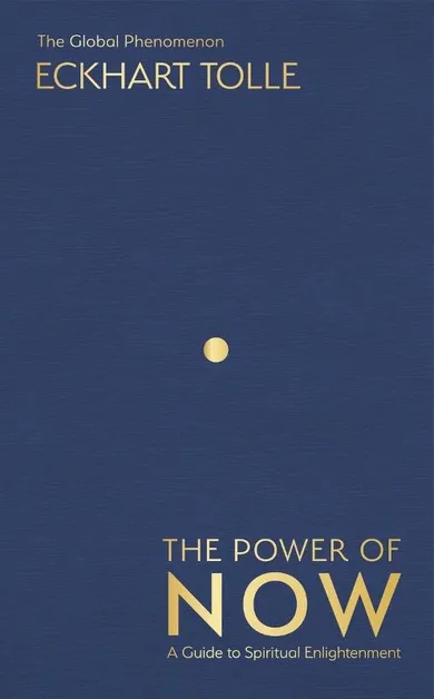 The Power of Now. The Global Phenomenon: A Guide to Spiritual Enlightenment (wersja angielska)