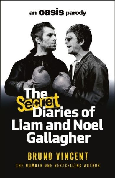 The Secret Diaries of Liam and Noel Gallagher (wersja angielska)