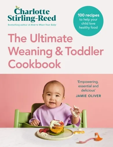 The Ultimate Weaning and Toddler Cookbook (wersja angielska)