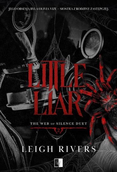 The Web of Silence Duet. Tom 2. Little Liar